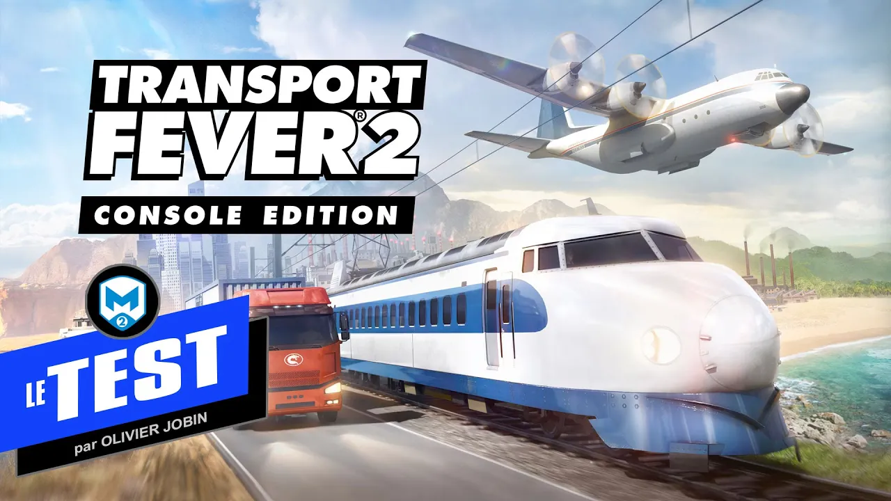 Vido-Test de Transport Fever 2 par M2 Gaming Canada