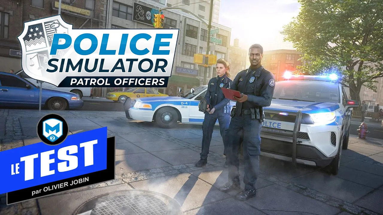 Vido-Test de Police Simulator Patrol Officers par M2 Gaming Canada