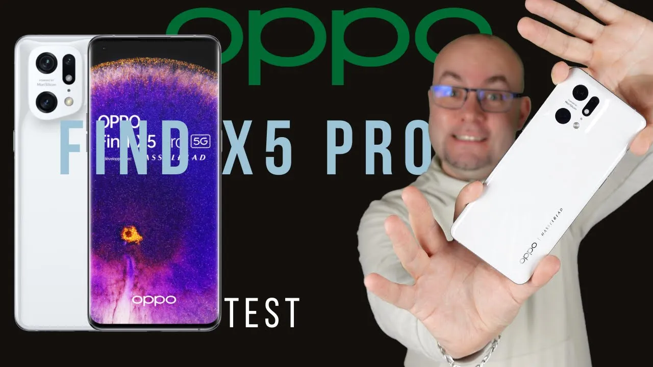 Vido-Test de Oppo Find X5 Pro par YanNick