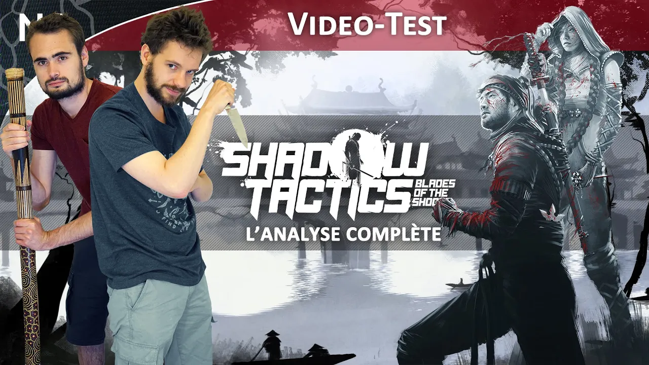 Vido-Test de Shadow Tactics par The NayShow