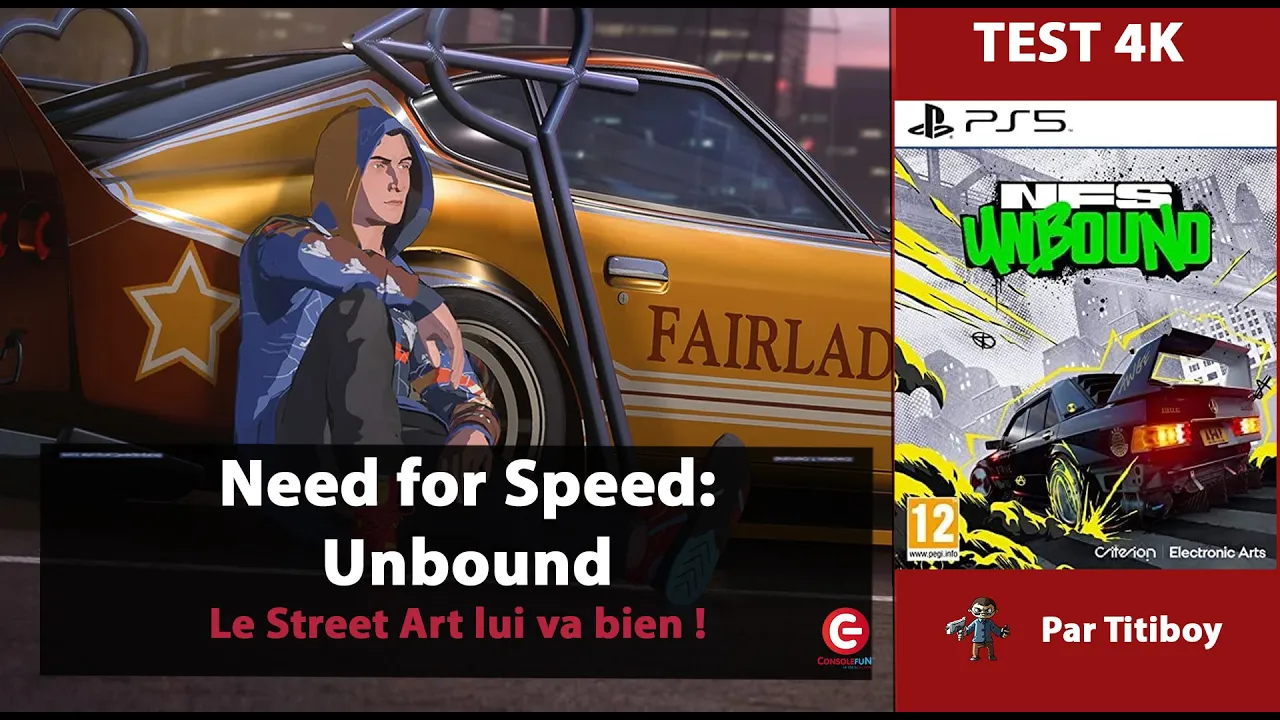 Vido-Test de Need for Speed Unbound par ConsoleFun