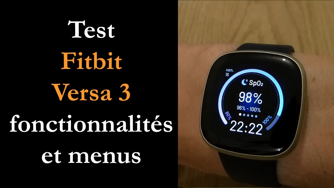 Vido-Test de Fitbit Versa 3 par Montre cardio GPS