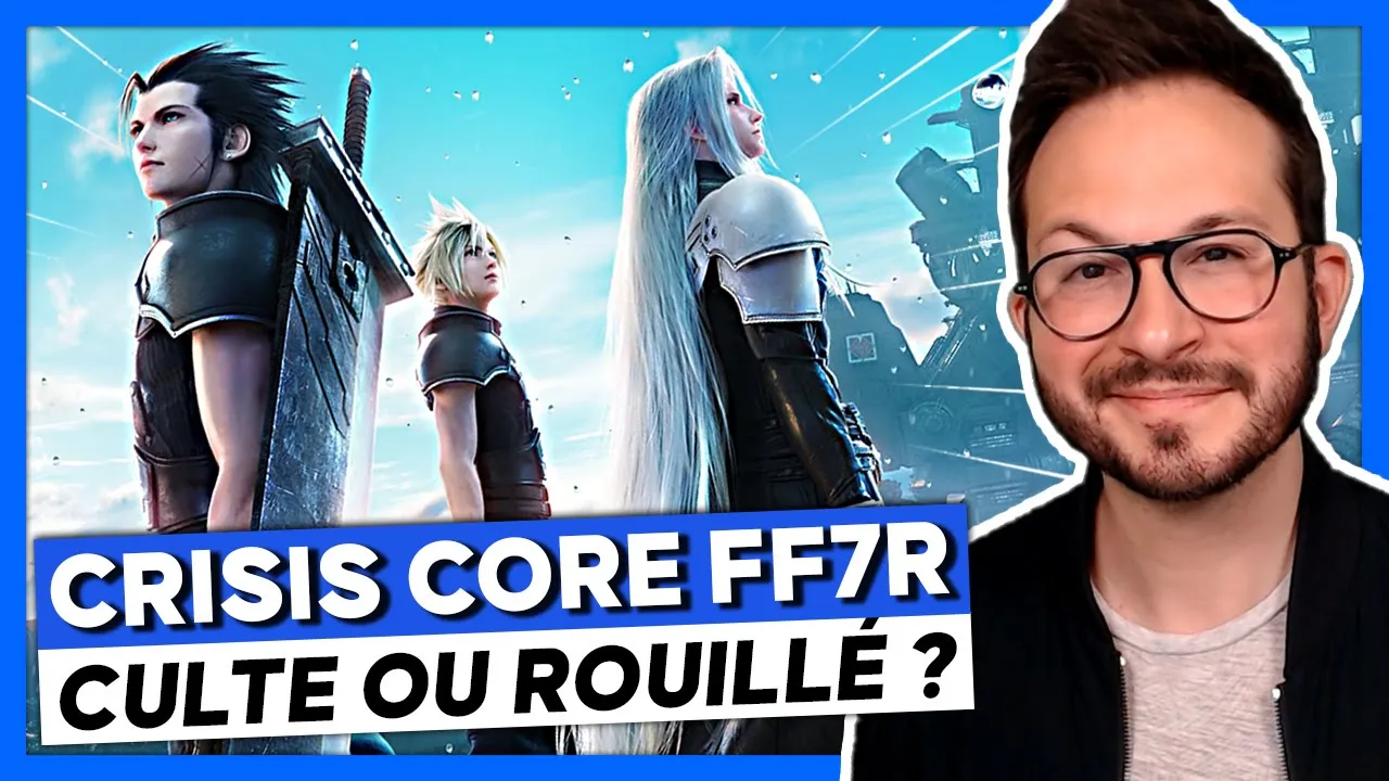 Vido-Test de Final Fantasy VII: Crisis Core par Julien Chize