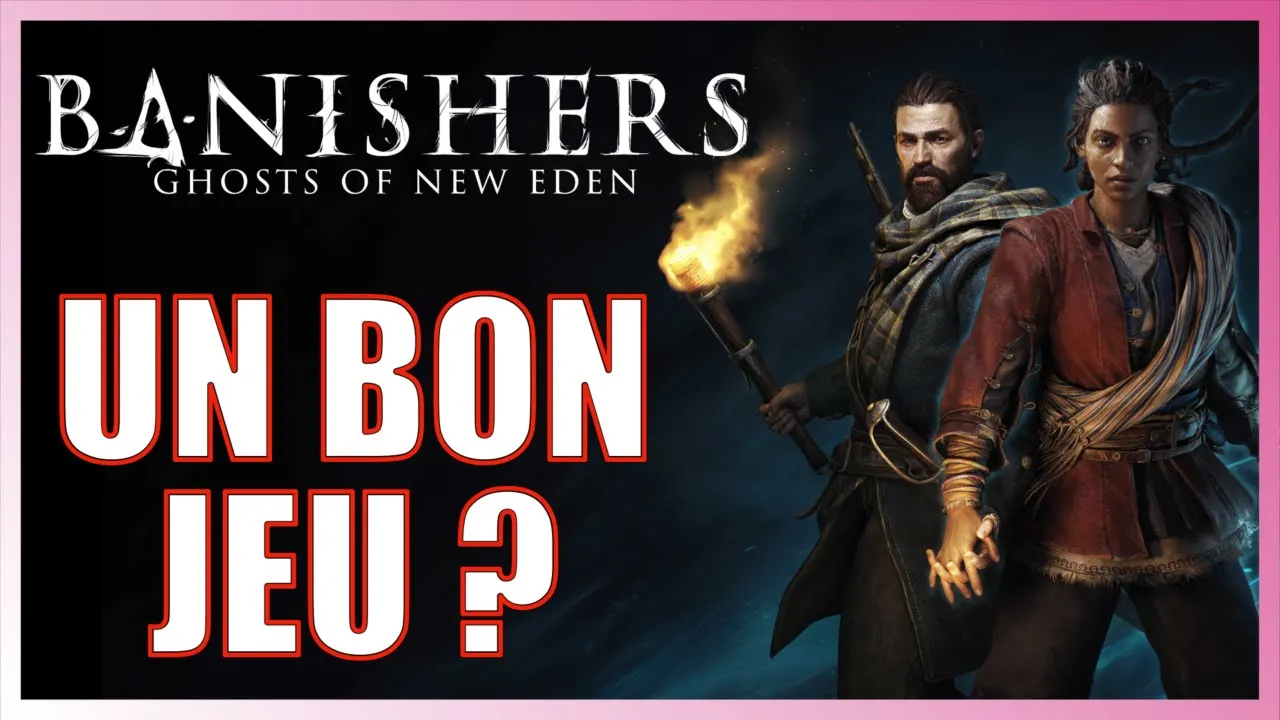 Vido-Test de Banishers Ghosts of New Eden par The Share Players