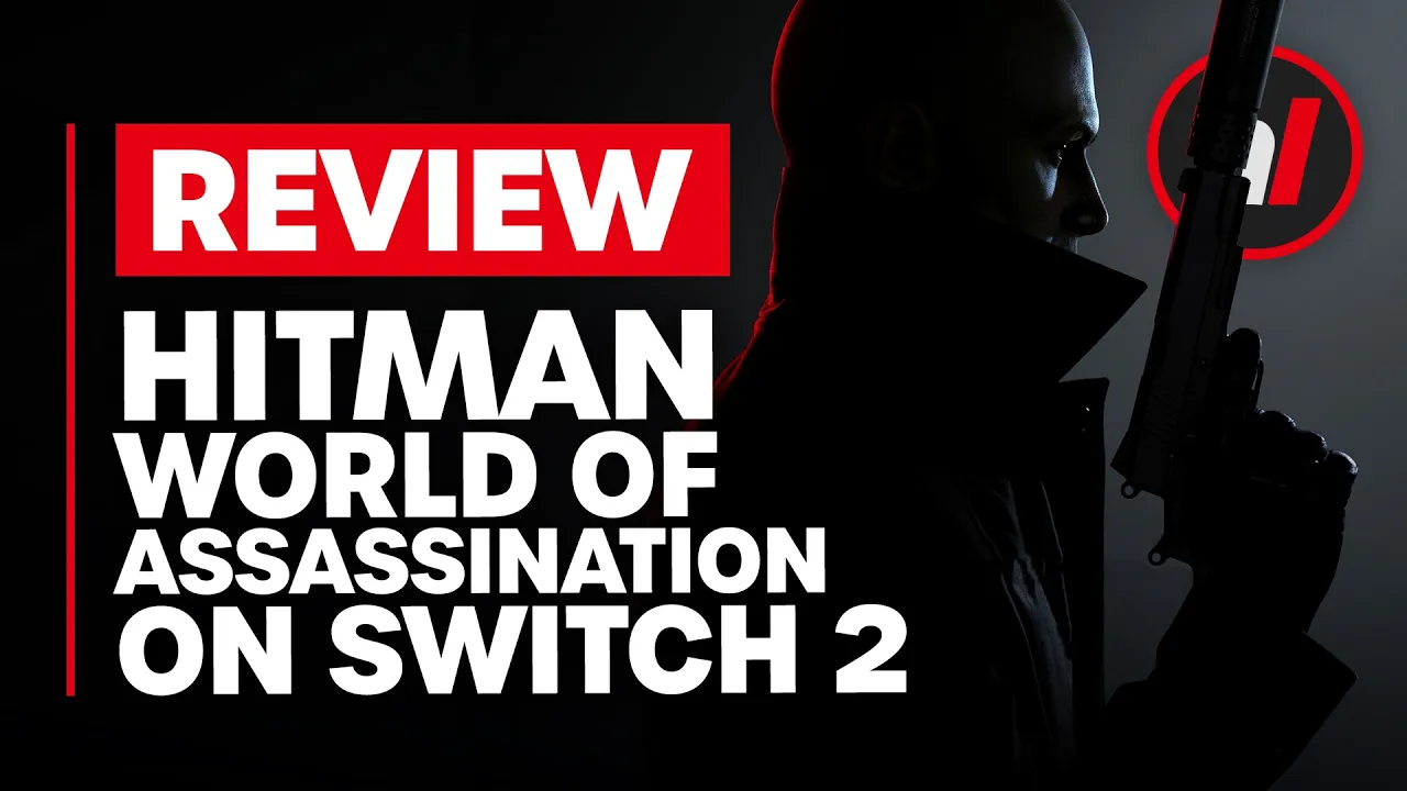Vidéo-Test de Hitman World of Assassination par Nintendo Life