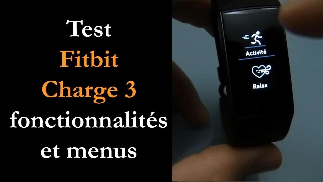 Vido-Test de Fitbit Charge 3 par Montre cardio GPS