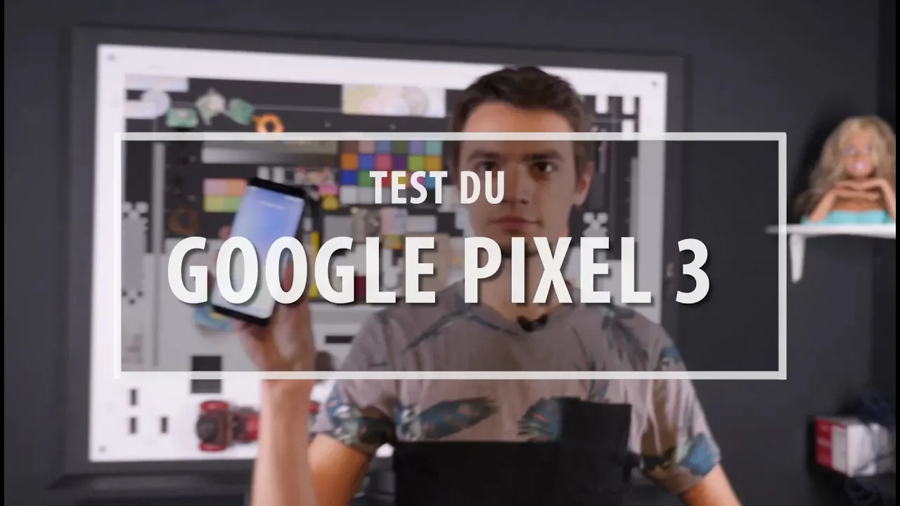 Vido-Test de Google Pixel 3 par Les Numeriques