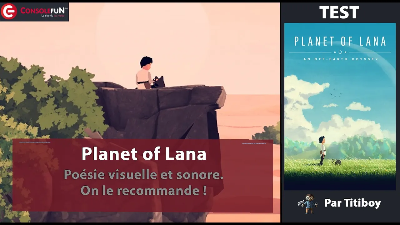 Vido-Test de Planet of Lana par ConsoleFun