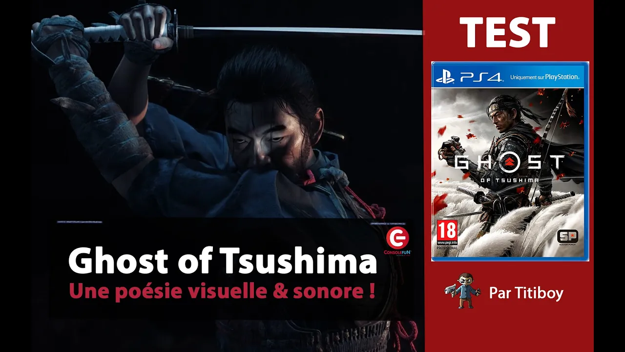 Vido-Test de Ghost of Tsushima par ConsoleFun