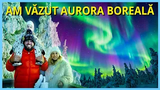 UN VIS ÎMPLINIT: Am prins AURORA BOREALĂ în LAPONIA!
