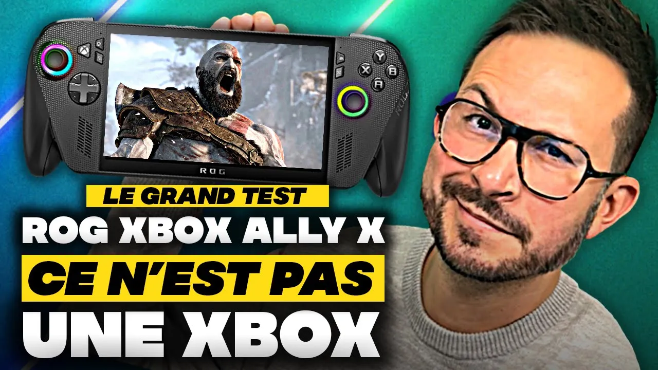 Vidéo-Test de Asus ROG Xbox Ally X par Julien Chièze