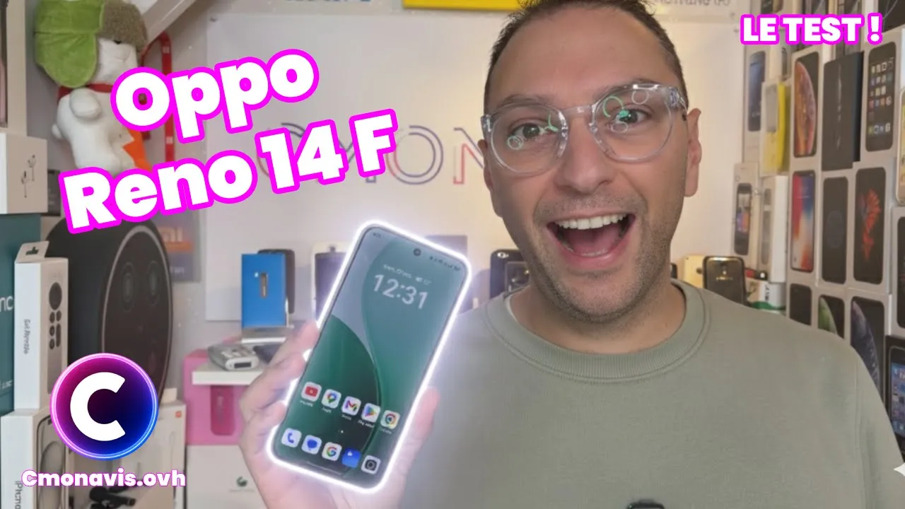 Vidéo-Test de Oppo Reno 14 par Cmonavis