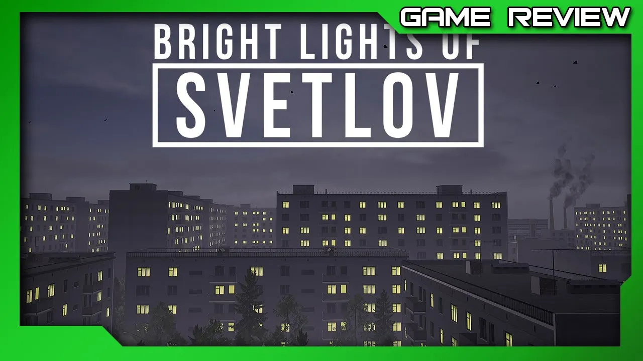 Vido-Test de Bright Lights of Svetlov par XBL Party Podcast