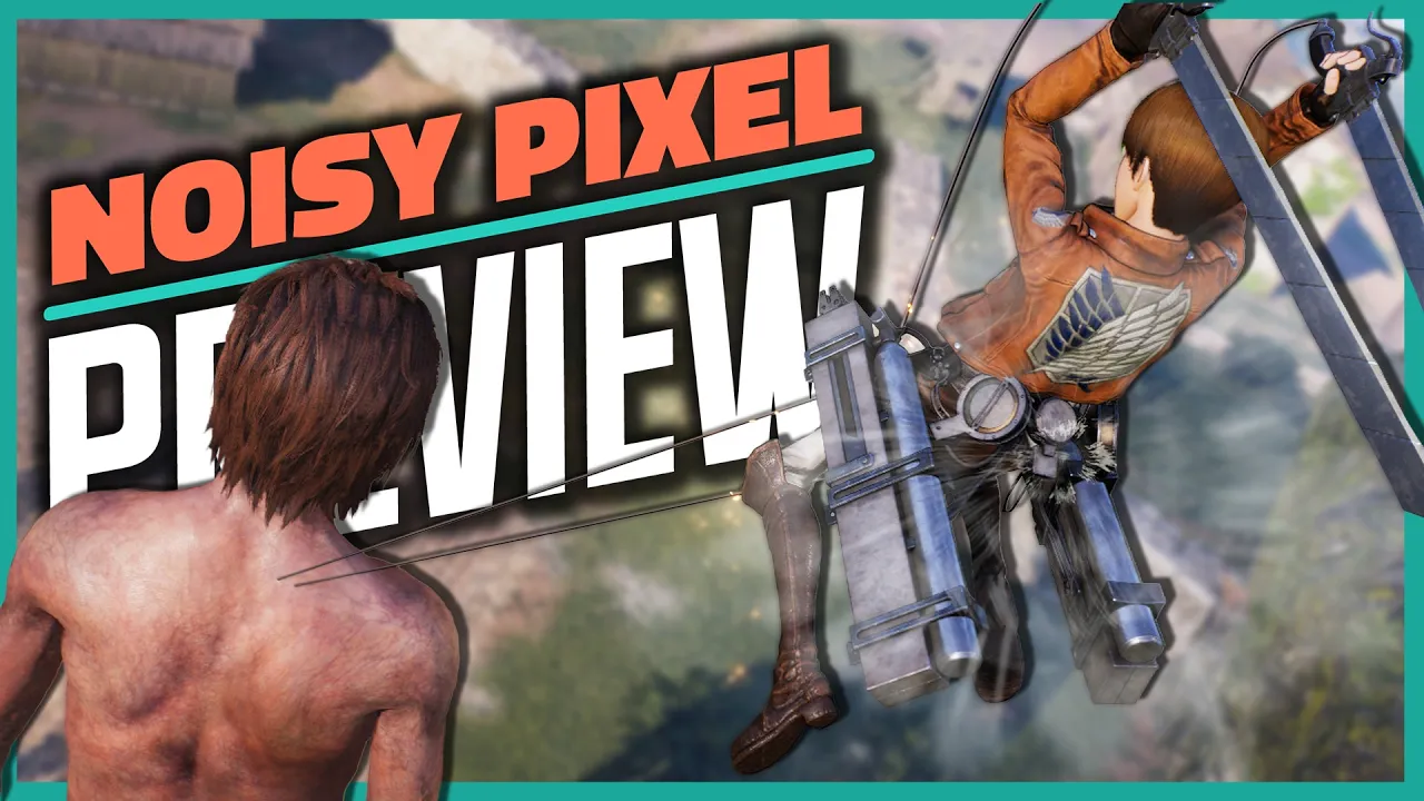 Vid�o-Test de Attack on Titan par Noisy Pixel