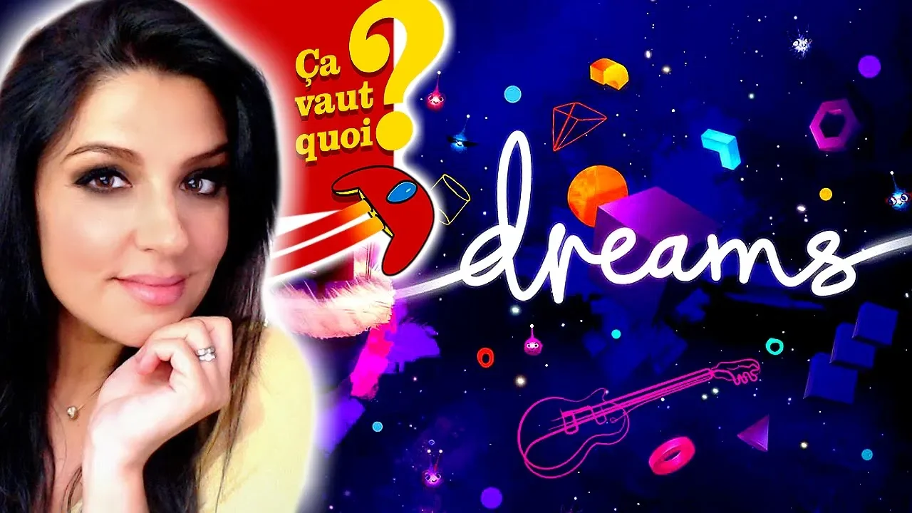 Vido-Test de Dreams par Carole Quintaine