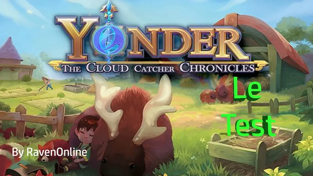 Vido-Test de Yonder The Cloud Catcher par Raven